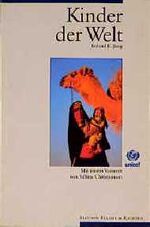 ISBN 9783892345978: Kinder der Welt. Mit einem Vorwort von Sabine Christiansen. In Zusammenarbeit mit UNICEF, Edition Ellert & Richter.