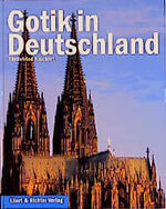 ISBN 9783892349464: Gotik in Deutschland