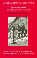 ISBN 9783892441892: Esoterische Bünde und Bürgerliche Gesellschaft - Entwicklungslinien zur modernen Welt im Geheimbundwesen des 18. Jahrhunderts