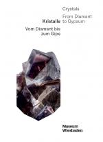 ISBN 9783892581352: Kristalle – Vom Diamant zum Gips