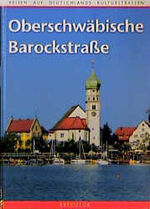 ISBN 9783892611561: Oberschwäbische Barockstraße