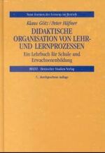 ISBN 9783892713104: Didaktische Organisation von Lehr- und Lernprozessen