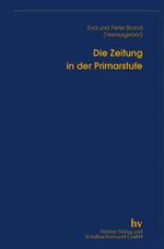 ISBN 9783892943518: Die Zeitung in der Primarstufe