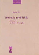 ISBN 9783893081622: Ökologie und Ethik