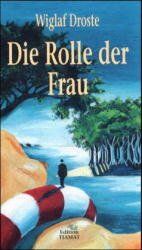 Die Rolle der Frau und andere Lichtblicke