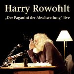 ISBN 9783893200863: Harry Rowohlt,  Der Paganini der Abschweifung  live, 2 Audio-CDs