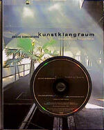 ISBN 9783893223282: Zeche Nordstern - Kunst Klang Raum.