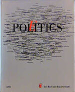 ISBN 9783893229093: Politics - Poetics. Das Buch zur Dokumenta X.