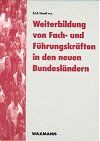 ISBN 9783893254033: Weiterbildung von Fach- und Führungskräften in den neuen Bundesländern