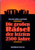 ISBN 9783893501366: Die grossen Rätsel der letzten 2500 Jahre