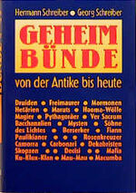 Geheimbünde - von der Antike bis heute