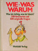 ISBN 9783893501533: Wie, was, warum?