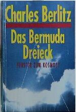 ISBN 9783893501755: Das Atlantisrätsel /Das Bermudadreieck /Das Philadelphiaexperiment