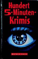 ISBN 9783893504725: Hundert 5-Minuten-Krimis