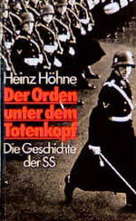 ISBN 9783893505494: Der Orden unter dem Totenkopf. Die Geschichte der SS