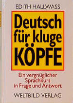 Deutsch für kluge Köpfe