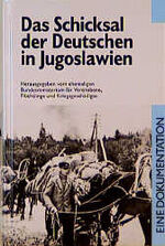 ISBN 9783893506972: Das Schicksal der Deutschen in Jugoslawien, Rumänien und Ungarn