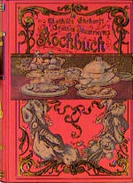 ISBN 9783893508730: Mathilde Ehrhardt Grosses illustriertes Kochbuch, Reprint der Ausgabe Berlin 1904