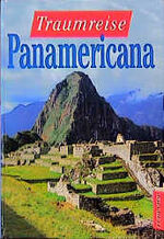 ISBN 9783893509003: Traumreise Panamericana