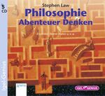 Stephen Law: Philosophie. Abenteuer Denk