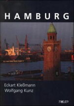 ISBN 9783893551118: Hamburg. Hrsg.: Eckart Klessmann. Übers. Engl. Karin Fischer. Übers. Span. Tomás Stefanovics