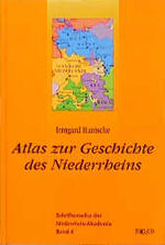 ISBN 9783893552016: Atlas zur Geschichte des Niederrheins