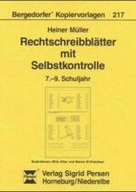 ISBN 9783893582471: Rechtschreibblätter mit Selbstkontrolle – 7. - 9. Schuljahr