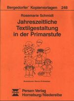 Jahreszeitliche Textilgestaltung in der Primarstufe