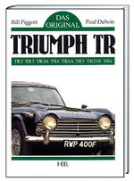 ISBN 9783893652914: Das Original: Triumph TR: TR 2, TR 3, TR 4A, TR 4, TR 5, TR 250, TR 6