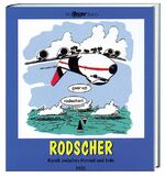 ISBN 9783893654673: Rodscher  Komik zwischen Himmel und Erde