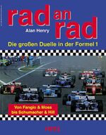 ISBN 9783893655762: Rad an Rad – Dramatische Duelle in der Formel 1. Von Fangio /Moss bis Schumacher /Hill