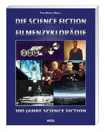 ISBN 9783893656011: Die Science-Fiction-Filmenzyklopädie