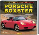 ISBN 9783893657780: Porsche Boxster – Geschichte, Entwicklung, Technik