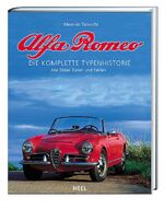 Alfa Romeo - die komplette Typenhistorie – Bilder, Daten und Fakten