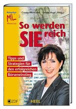 So werden Sie reich - Tipps und Strategien für den erfolgreichen Börseneinstieg