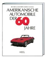 ISBN 9783893658855: Amerikanische Automobile der 60er Jahre