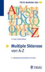 ISBN 9783893736560: Multiple Sklerose von A-Z - Medizinische Fachwörter verstehen