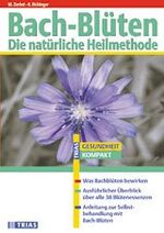 ISBN 9783893737239: Bach-Blüten - Die natürliche Heilmethode