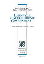 ISBN 9783893761043: Lernwege zum Electronic Government - Online Arbeiten – Online Lernen