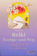 ISBN 9783893851355: Reiki - Energie und Weg