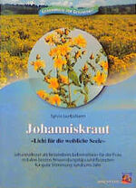 ISBN 9783893852253: Johanniskraut - Licht für die weibliche Seele