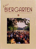 ISBN 9783893930852: Erlebnis Biergarten