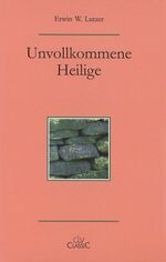 ISBN 9783893973934: Unvollkommene Heilige