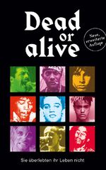 ISBN 9783893974658: Dead or alive - Bernd Maier lebt! - Die bewegende Story eines Junkies .