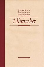 ISBN 9783893976805: 1. Korinther: Kommentar zum Neuen Testament Kommentar zum Neuen Testament