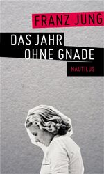 ISBN 9783894017828: Das Jahr ohne Gnade – Roman