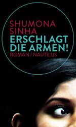 ISBN 9783894018207: Erschlagt die Armen!