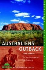 ISBN 9783894050603: Australiens Outback – Per Autostop durchs Landesinnere