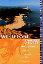 ISBN 9783894050825: Westcoast-Story, Auf dem Pazifik-Highway nach Süden