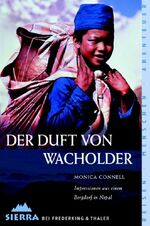 ISBN 9783894051235: Der Duft von Wacholder – Impressionen aus einem Bergdorf in Nepal